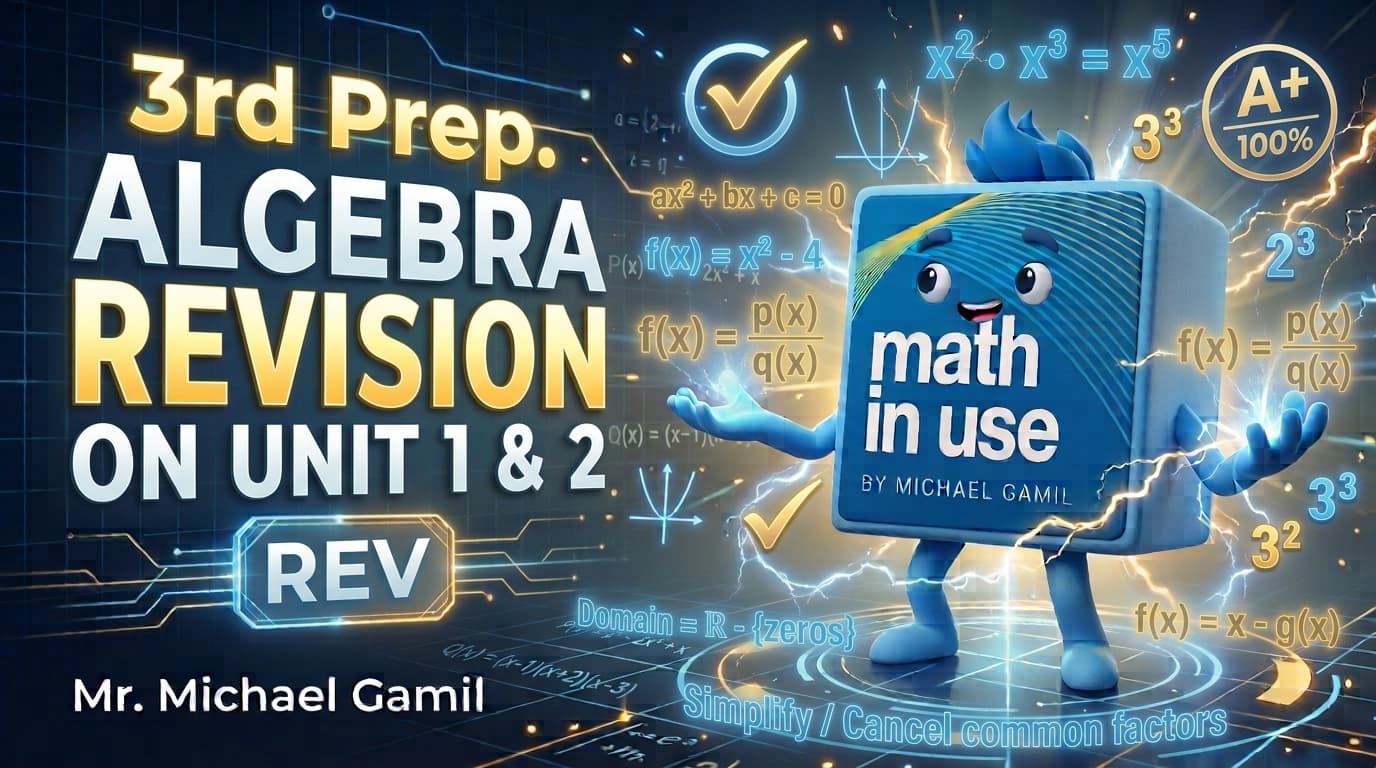 3P Algebra Revision on unit 1 and 2