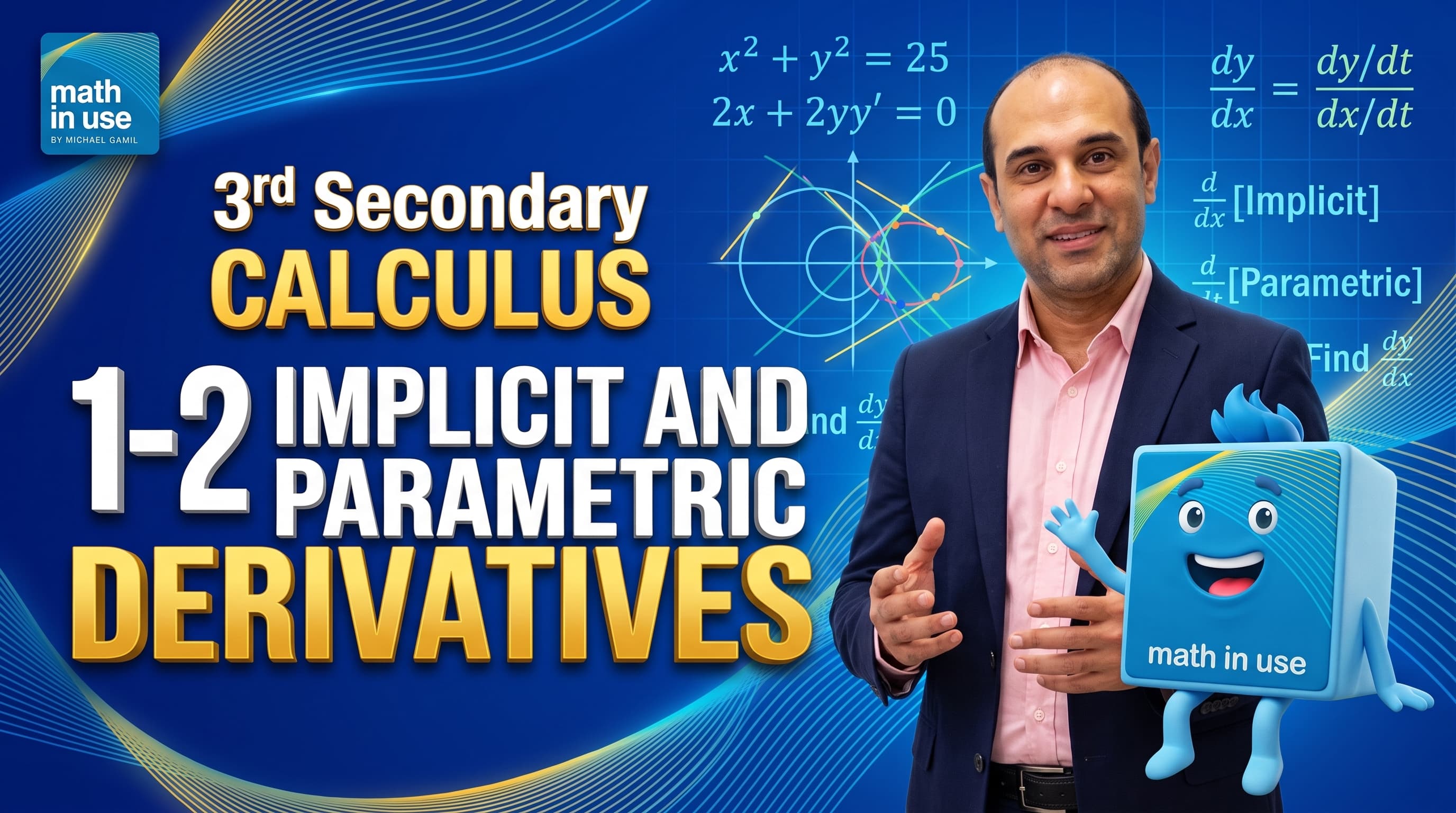 3S Calculus (1-2) Implicit and parametric derivatives
