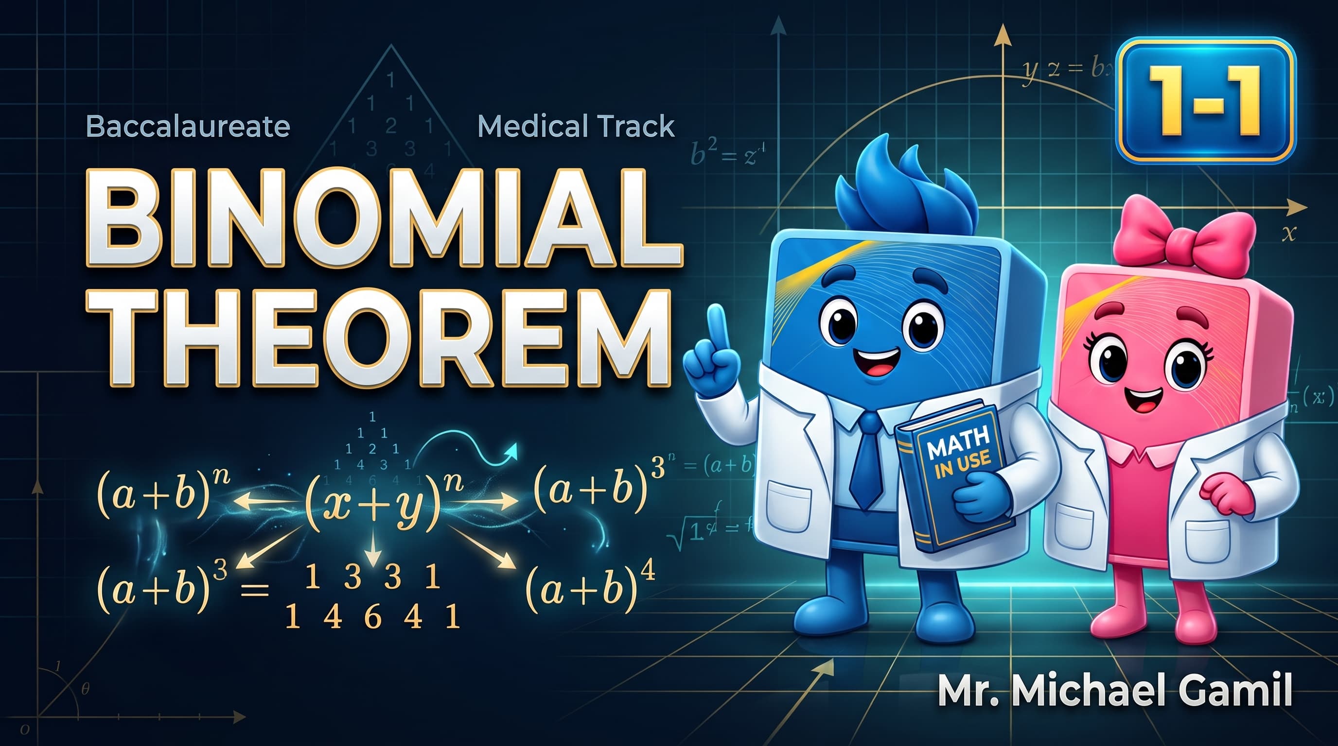 2nd Baccalaureate | Medical track (1-1) Binomial theorem