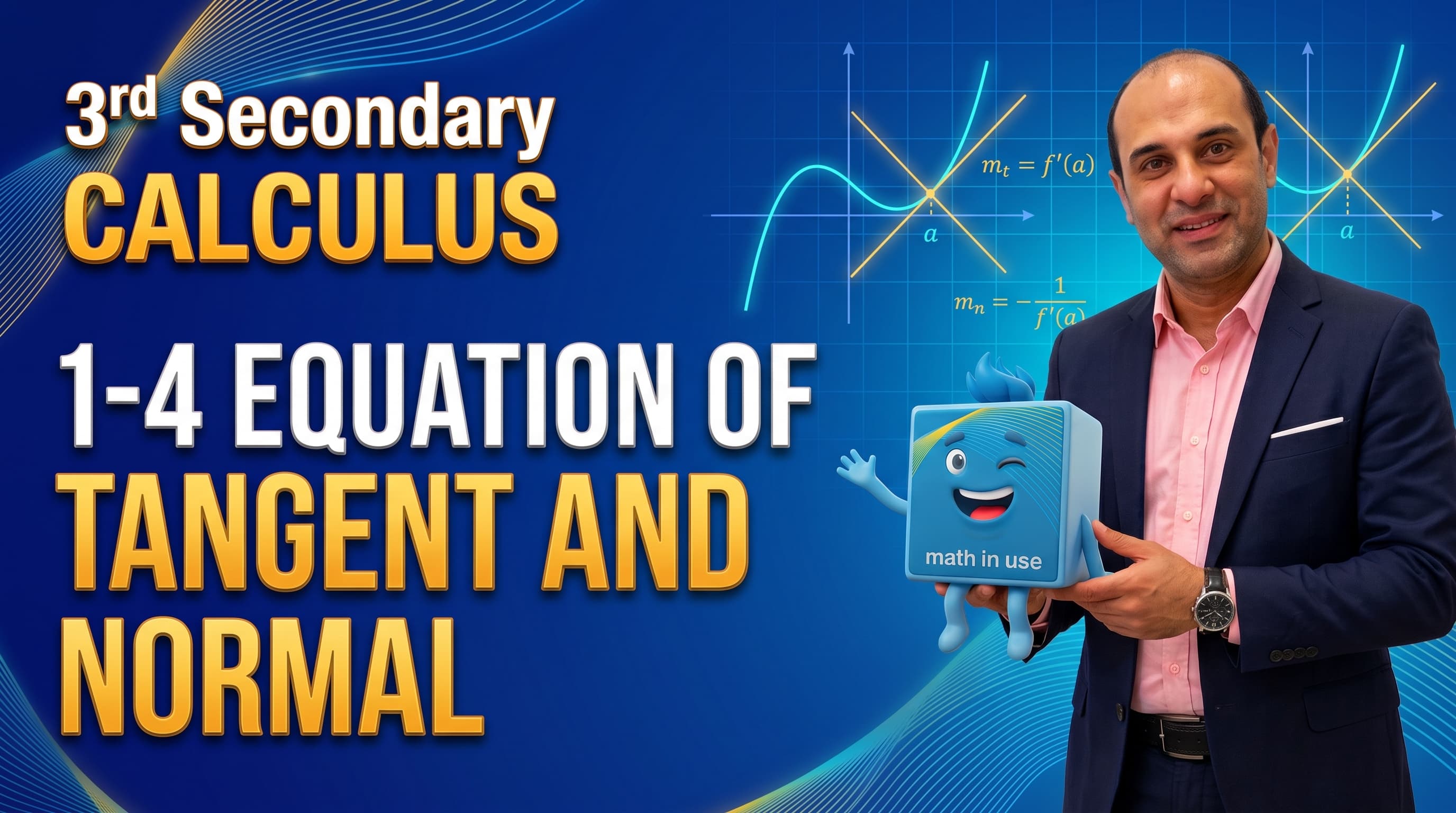 3S Calculus (1-4) Equation of tangent and normal