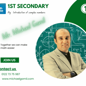 1St Sec. Alg. Introduction to complex numbers